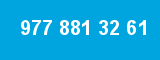 977 881 32 61